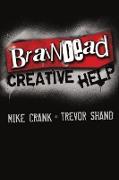 Braindead Creative Help