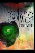 Psychosis of War