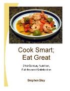 Cook Smart, Eat Great