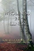 Wholeness in Illness