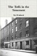 The Toffs in the Tenement