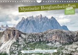 Mystische Berglandschaften (Wandkalender 2023 DIN A4 quer)