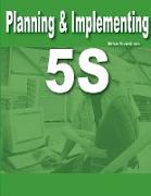 Planning & Implementing 5S