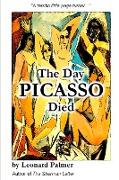 The Day Picasso Died