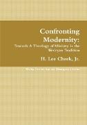 Confronting Modernity
