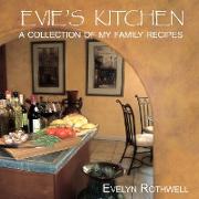 Evie's Kitchen, A Collection Of My Family Recipes