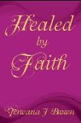 Healed By Faith