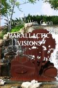 PARALLACTIC VISIONS