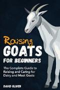 Raising Goats for Beginners