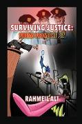 Surviving Justice