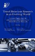 Travel Behaviour Research in an Evolving World