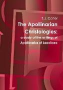 The Apollinarian Christologies