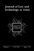 Journal of Law and Technology at Texas Volume 1