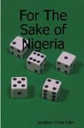 For The Sake of Nigeria