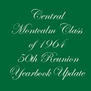 Central Montcalm Class of 1964 50th Reunion Yearbook Update