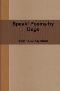 Speak! Poems by Dogs
