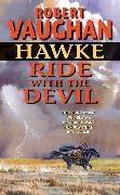 Hawke: Ride With the Devil