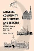 A Diverse Community of Believers and Seekers