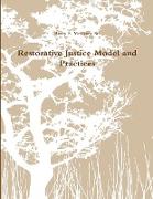 Restorative Justice Model and Practices