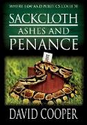 Sackcloth Ashes & Penance
