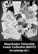 Manchester University Comic Collective Art Anthology Vol.1