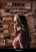 The Shelly Holmes Short Stories