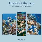 Down in the Sea, An Introduction to Symbiosis