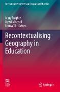 Recontextualising Geography in Education