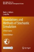 Foundations and Methods of Stochastic Simulation