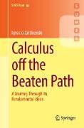 Calculus off the Beaten Path