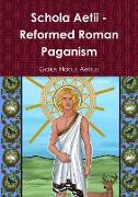 Schola Aetii - Reformed Roman Paganism
