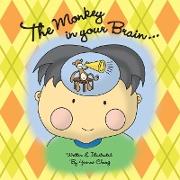 The Monkey in your Brain