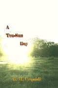 A Ten-Sun Day