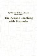 The Arcane Teaching with Formulas