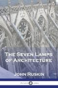 The Seven Lamps of Architecture