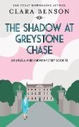 The Shadow at Greystone Chase