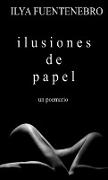 Ilusiones de papel