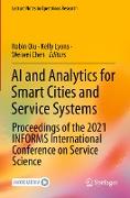 AI and Analytics for Smart Cities and Service Systems