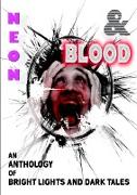 Neon & Blood