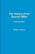 The History of the Spanish Bible