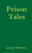 Prison Tales
