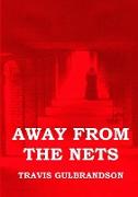 Away From the Nets