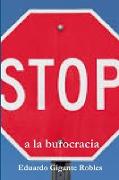 Stop a la burocracia