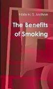 The Benefits of Smoking
