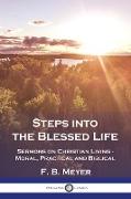 Steps into the Blessed Life