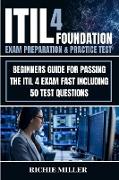 ITIL 4 Foundation Exam Preparation & Practice Test