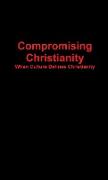Compromising Christianity
