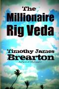 the millionaire rig veda