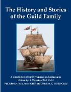 The History and Stories of the Guild Family