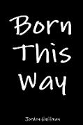 Born This Way